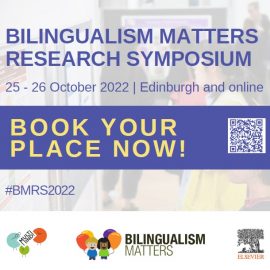 BMRS2022 – Bilingualism Matters Research Symposium 2022